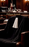 Cover-Bild zum Titel 'La Robe' von 'Philippe Renaud'