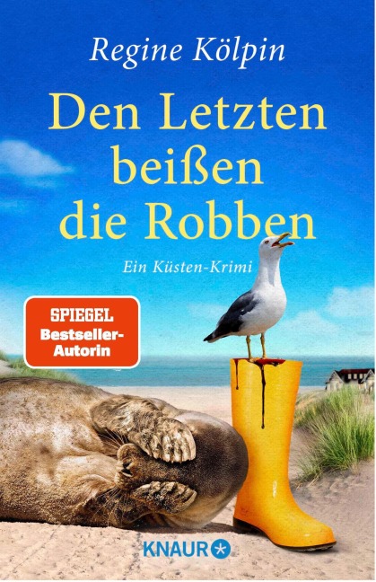 Den Letzten beißen die Robben - Regine Kölpin