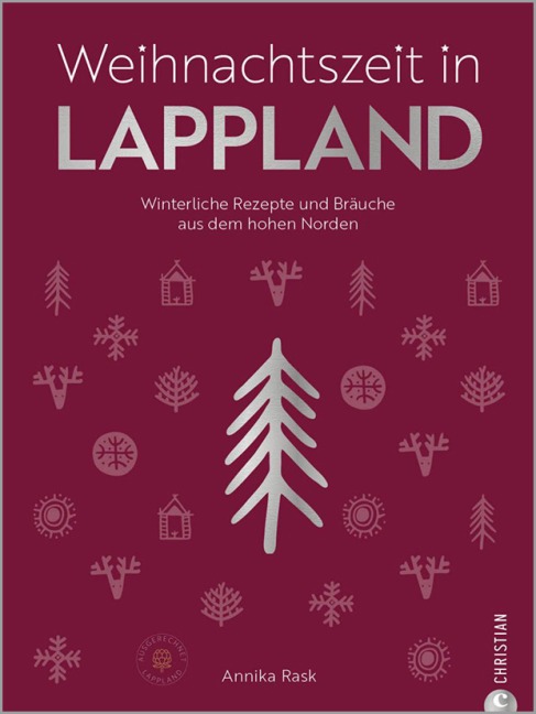 Weihnachtszeit in Lappland - Annika Brettfeld-Rask