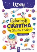 Cover-Bild zum Titel 'Eglenceli Cikartma ve Etkinlik Kitabim Uzay' von 'Kolektif'