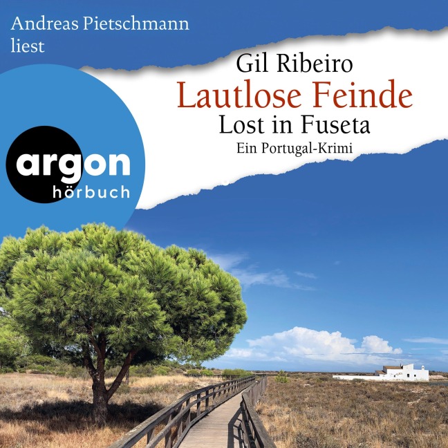 Lautlose Feinde - Lost in Fuseta - Gil Ribeiro
