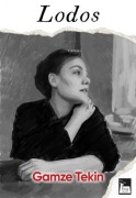 Cover-Bild zum Titel 'Lodos' von 'Gamze Tekin'