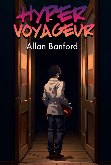 Hyper Voyageur - Allan Banford