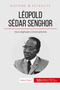 Cover-Bild zum Titel 'Léopold Sédar Senghor' von 'Mylène Théliol, 50minutes'