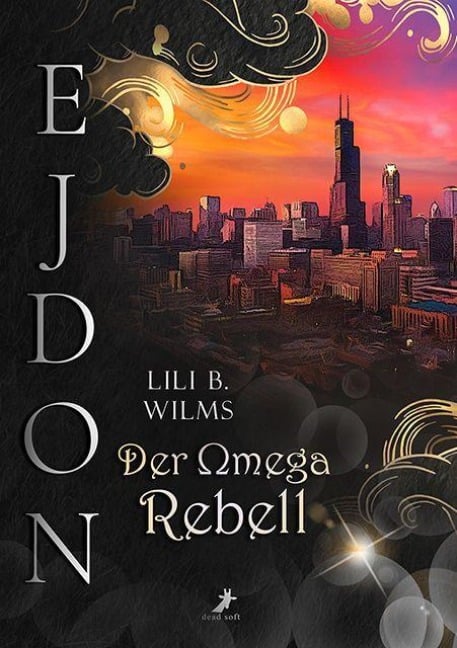 Der Omega Rebell - Lili B. Wilms