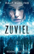 Cover-Bild zum Titel 'Zuviel' von 'Ralf Kühling'