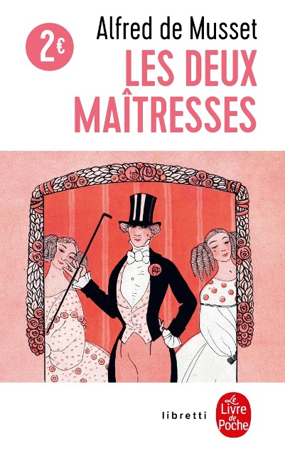 Les deux Maîtresses - Alfred De Musset