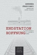 Cover-Bild zum Titel 'Endstation Hoffnung' von 'Andrea Frediani'