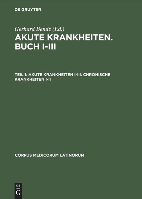 Akute Krankheiten I¿III. Chronische Krankheiten I¿II - 