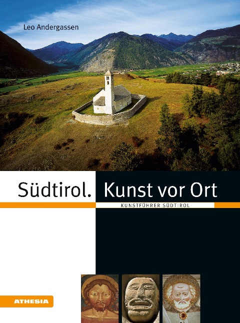 Südtirol. Kunst vor Ort - Leo Andergassen