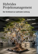Cover-Bild zum Titel 'Hybrides Projektmanagement' von 'Frank J. Voss'