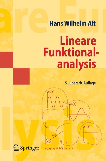 Lineare Funktionalanalysis - Hans Wilhelm Alt