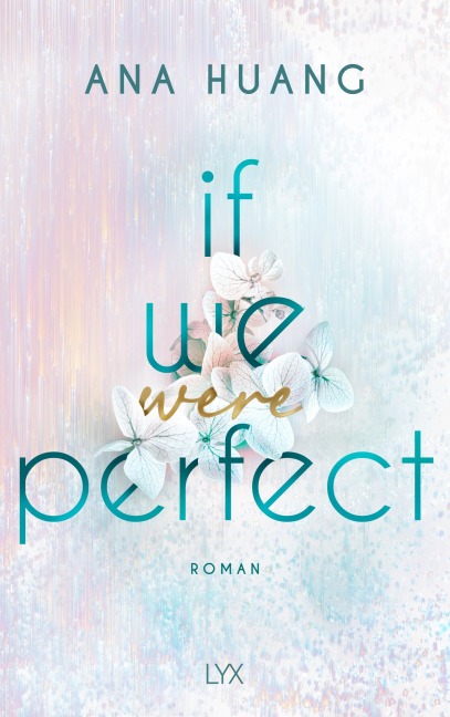 If We Were Perfect - Ana Huang