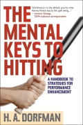 Cover-Bild zum Titel 'The Mental Keys to Hitting' von 'H. A. Dorfman'