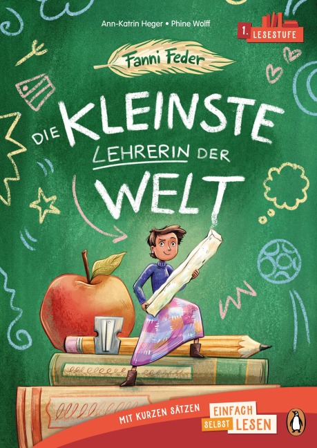 Fanni Feder - Die kleinste Lehrerin der Welt - Ann-Katrin Heger