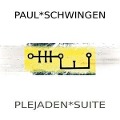 Cover-Bild zum Titel 'Plejaden*Suite' von 'Paul Schwingen'
