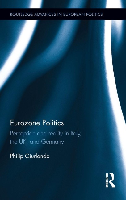 Eurozone Politics - Philip Giurlando