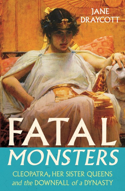 Fatal Monsters - Jane Draycott