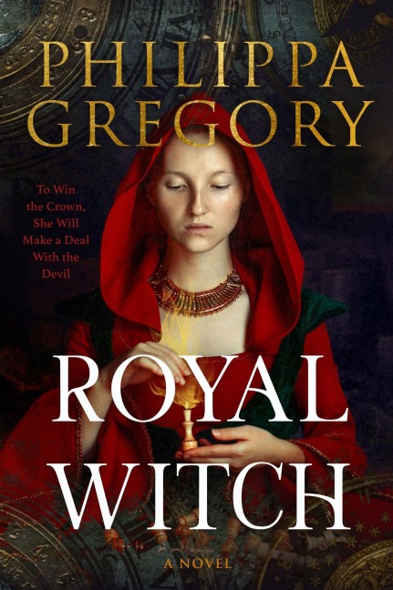 Royal Witch - Philippa Gregory