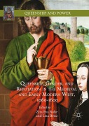 Cover-Bild zum Titel 'Queenship, Gender, and Reputation in the Medieval and Early Modern West, 1060-1600' von ''