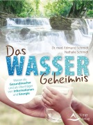 Cover-Bild zum Titel 'Das Wasser-Geheimnis' von 'Edmund Schmidt, Nathalie Schmidt'