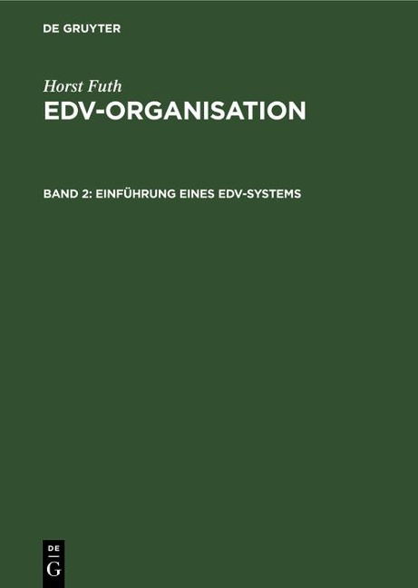 Einführung eines EDV-Systems - Horst Futh