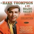 Cover-Bild zum Titel 'The Hank Thompson Collection 1946-62' von 'Hank & His Brazos Valley Boys Thompson'