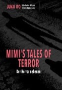 Cover-Bild zum Titel 'Mimi's Tales of Terror' von 'Junji Ito'
