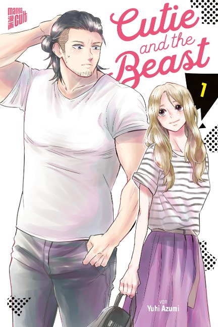 Cutie and the Beast 1 - Yuuhi Azumi