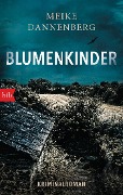 Cover-Bild zum Titel 'Blumenkinder' von 'Meike Dannenberg'