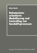 Cover-Bild zum Titel 'Dokumentenorientierte Modellierung und Controlling von Geschäftsprozessen' von ''