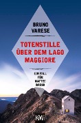 Cover-Bild zum Titel 'Totenstille über dem Lago Maggiore' von 'Bruno Varese'