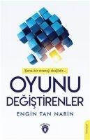 Oyunu Degistirenler - Engin Tan Narin