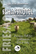 Cover-Bild zum Titel 'FRIESMOOR - Schafskötel' von 'Karl-Heinz Brinkmann'