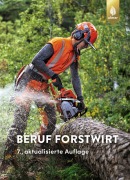 Cover-Bild zum Titel 'Beruf Forstwirt' von 'Joachim Morat'