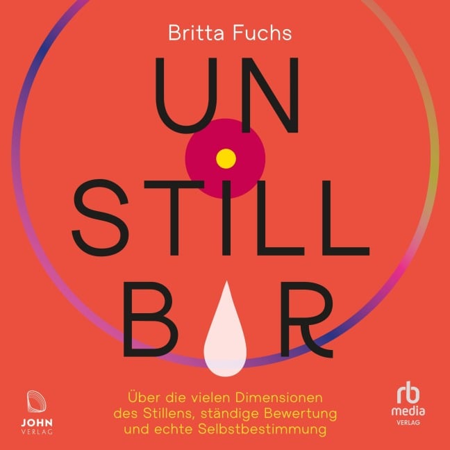 Unstillbar - Britta Fuchs