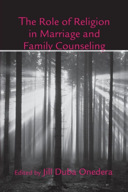 The Role of Religion in Marriage and Family Counseling - 