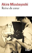 Cover-Bild zum Titel 'Reine de coeur' von 'Akira Mizubayashi'