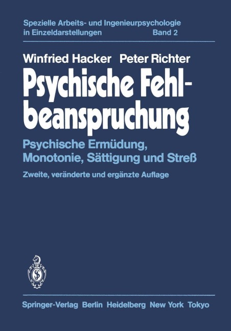 Psychische Fehlbeanspruchung - Winfried Hacker, P. Richter