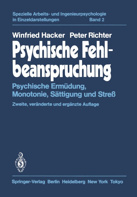 Psychische Fehlbeanspruchung - Winfried Hacker, P. Richter