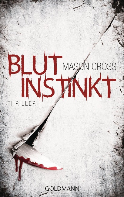 Blutinstinkt - Mason Cross
