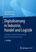 Cover-Bild zum Titel 'Digitalisierung in Industrie, Handel und Logistik' von 'Roland Pfennig, Christoph Groß'