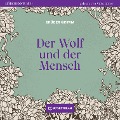 Cover-Bild zum Titel 'Der Wolf und der Mensch' von 'Brüder Grimm'