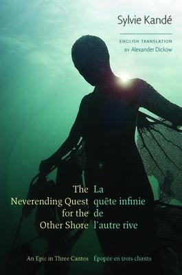 The Neverending Quest for the Other Shore - Sylvie Kandé