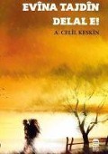 Cover-Bild zum Titel 'Evina Tajdin Delal E' von 'A. Celil Keskin'