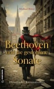 Cover-Bild zum Titel 'Beethoven und die gestohlene Sonate' von 'Michael Ritter'