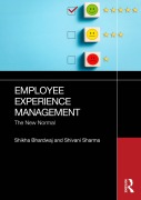 Cover-Bild zum Titel 'Employee Experience Management' von 'Shikha Bhardwaj, Shivani Sharma'