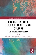 Cover-Bild zum Titel 'Covid-19 in India, Disease, Health and Culture' von ''