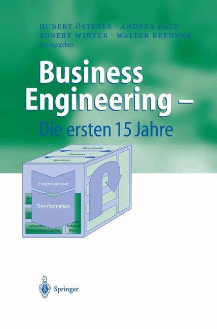 Business Engineering ¿ Die ersten 15 Jahre - 