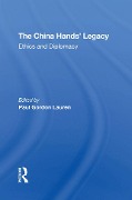 Cover-Bild zum Titel 'The China Hands' Legacy' von 'Paul Gordon Lauren'